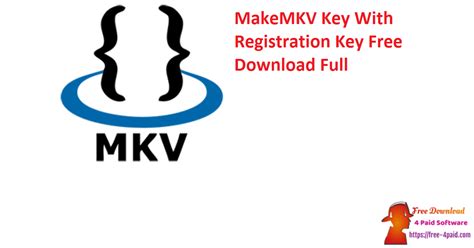 MakeMKV Key 1.16.4 With Registration Key Free Download